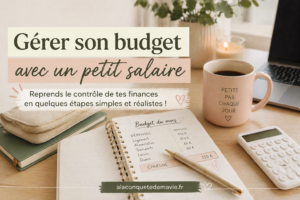 Gérer son budget avec un petit salaire avec un budget planner, calculatrice et carnet de dépenses.